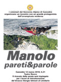 Manolo, il grande protagonista dell'arrampicata, a Cannobio 