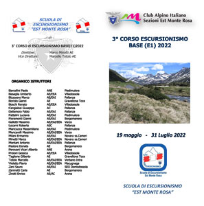 Scuola di Escursionismo Est Monte Rosa: 3° Corso Escursionismo Base ( E1) - 19 maggio - 31 luglio 2022