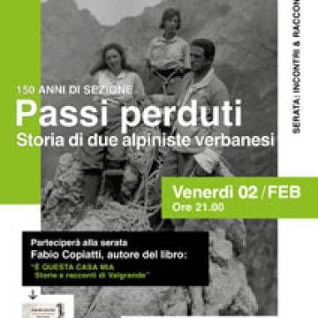 CAI Verbano: Passi perduti, storia di due alpiniste verbanesi - Parteciperà Fabio Copiatti - 2 febbraio 2024