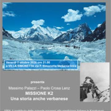 CAI Verbano: Missione K2 - Una storia anche verbanese -  Massimo Palazzi e Paolo Crosa Lenz - 2 ottobre 2026