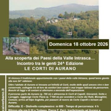 CAI Verbano: Alla scoperta dei Paesi della Valle Intrasca, incontro tra le genti 24^ Edizione - Le Corti di Aurano - 18 ottobre 2026